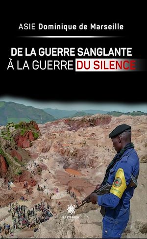 Download the eBook: De la guerre sanglante à la guerre du silence