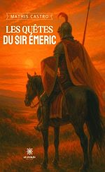 Télécharger le livre :  Les quêtes du sir Émeric