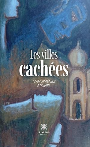 Téléchargez le livre :  Les villes cachées