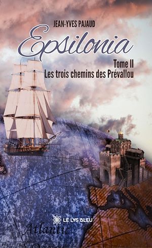 Téléchargez le livre :  Epsilonia - Tome 2