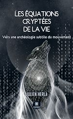 Télécharger le livre :  Les équations cryptées de la vie