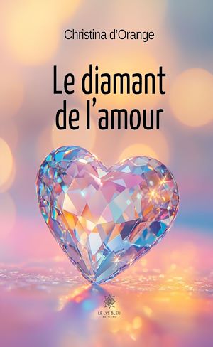 Téléchargez le livre :  Le diamant de l'amour