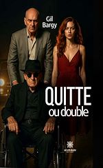 Télécharger le livre :  Quitte ou double
