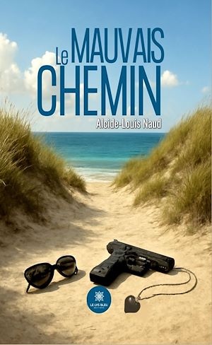 Téléchargez le livre :  Le mauvais chemin