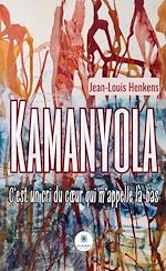 Télécharger le livre :  Kamanyola