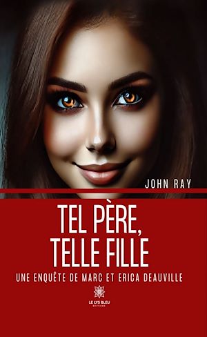 Téléchargez le livre :  Tel père, telle fille