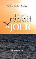 Download this eBook Là où renaît le jour