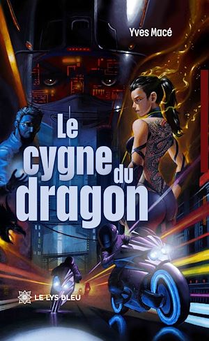 Téléchargez le livre :  Le cygne du dragon