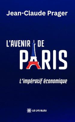 Télécharger le livre :  L'avenir de Paris