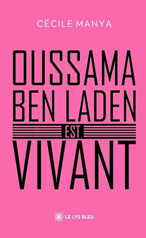 Téléchargez le livre :  Oussama ben Laden est vivant