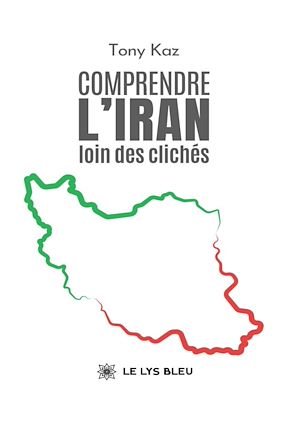 Download the eBook: Comprendre l'Iran loin des clichés