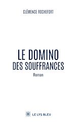 Télécharger le livre :  Le domino des souffrances