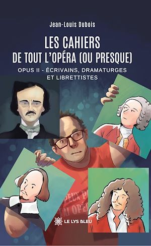 Download the eBook: Les cahiers de Tout l'opéra (ou presque)