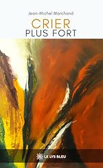 Download this eBook Crier plus fort