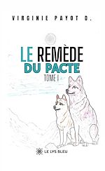 Télécharger le livre :  Le remède du pacte - Tome 1