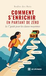 Download this eBook Comment s'enrichir en partant de zéro