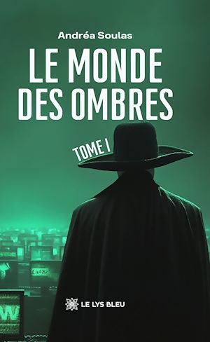 Téléchargez le livre :  Le monde des ombres - Tome 1