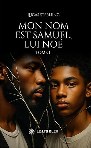 Download the eBook: Mon nom est Samuel, lui Noé - Tome 2