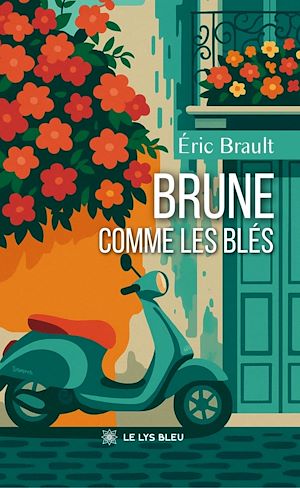 Téléchargez le livre :  Brune comme les blés