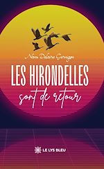 Télécharger le livre :  Les hirondelles sont de retour