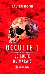 Télécharger le livre :  Occulte 1