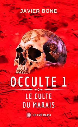 Téléchargez le livre :  Occulte 1