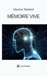 Télécharger le livre :  Mémoire vive