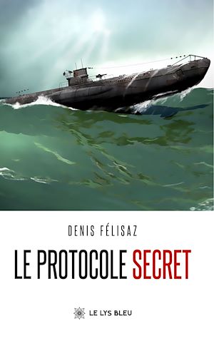 Download the eBook: Le protocole secret