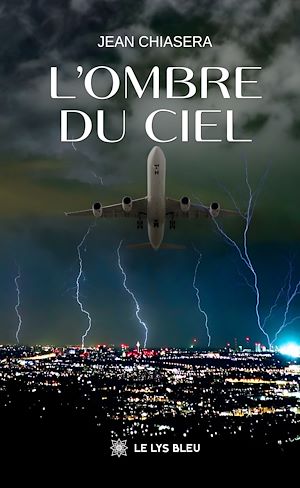 Téléchargez le livre :  L'ombre du ciel