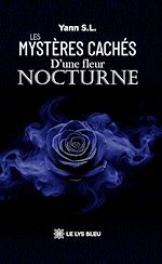 Download this eBook Les mystères cachés d'une fleur nocturne