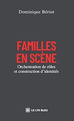 Télécharger le livre :  Familles en scène