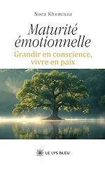 Télécharger le livre :  Maturité émotionnelle