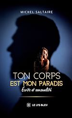 Télécharger le livre :  Ton corps est mon paradis