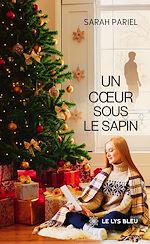 Télécharger le livre :  Un cœur sous le sapin