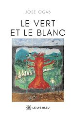 Download this eBook Le vert et le blanc