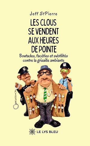 Download the eBook: Les clous se vendent aux heures de pointe