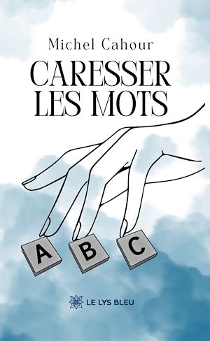 Download the eBook: Caresser les mots