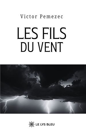 Téléchargez le livre :  Les fils du vent