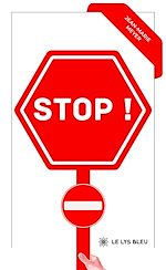 Télécharger le livre :  Stop !