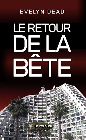 Download the eBook: Le retour de la bête
