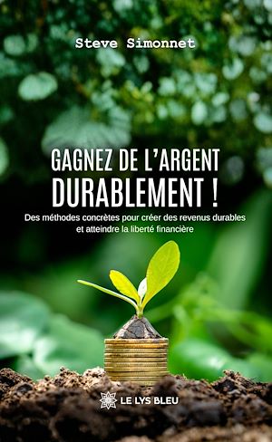 Download the eBook: Gagnez de l'argent durablement !