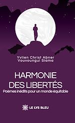 Télécharger le livre :  Harmonie des libertés