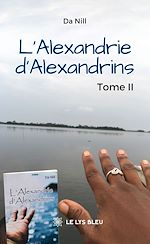 Télécharger le livre :  L'Alexandrie d'Alexandrins - Tome 2