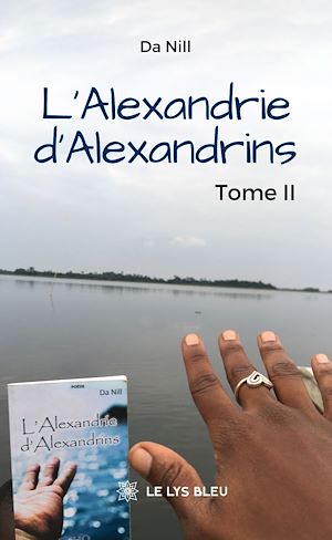 Téléchargez le livre :  L'Alexandrie d'Alexandrins - Tome 2