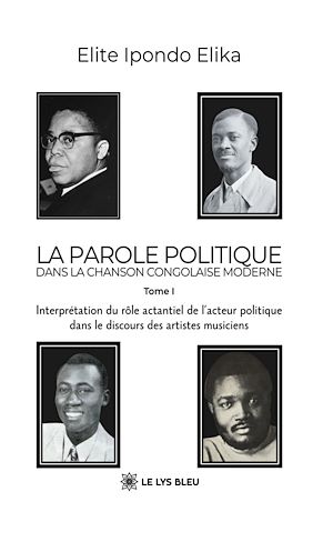 Download the eBook: La parole politique dans la chanson congolaise moderne - Tome 1