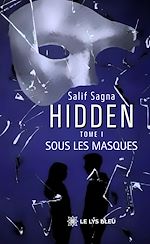 Télécharger le livre :  Hidden - Tome 1