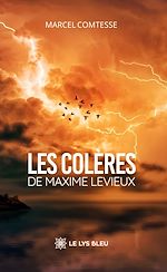 Download this eBook Les colères de Maxime Levieux