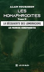 Télécharger le livre :  Les Homaphrodites - Tome 2