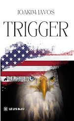Télécharger le livre :  Trigger