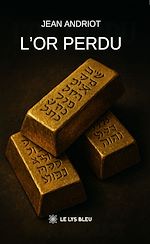 Download this eBook L'or perdu